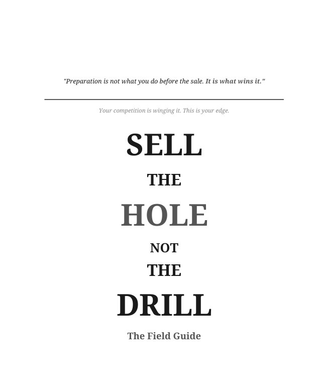 Sell the Hole, Not the Drill Field Guide cover